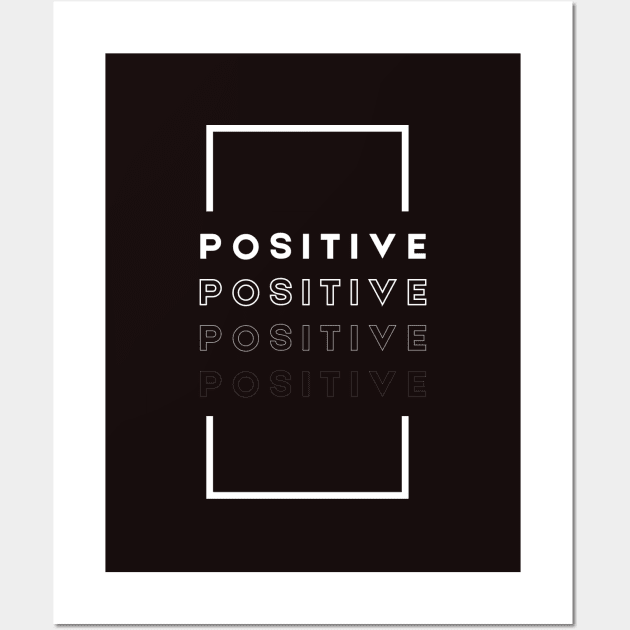 POSITIVE Wall Art by Saasstaff 